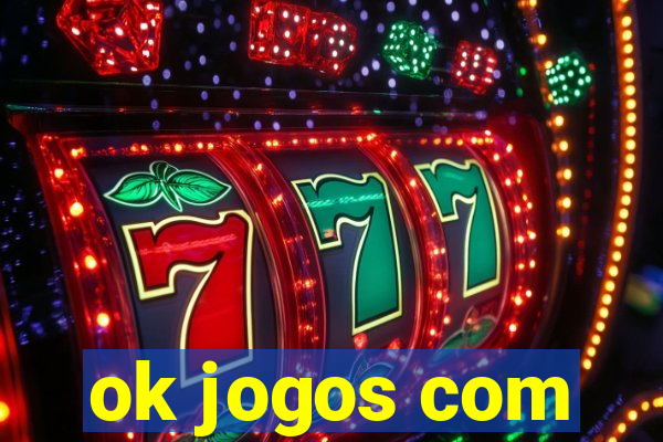 ok jogos com